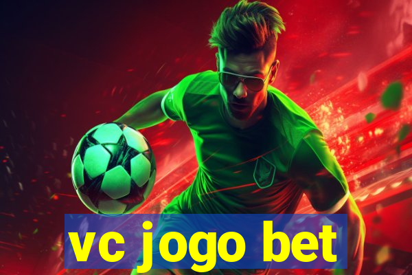 vc jogo bet